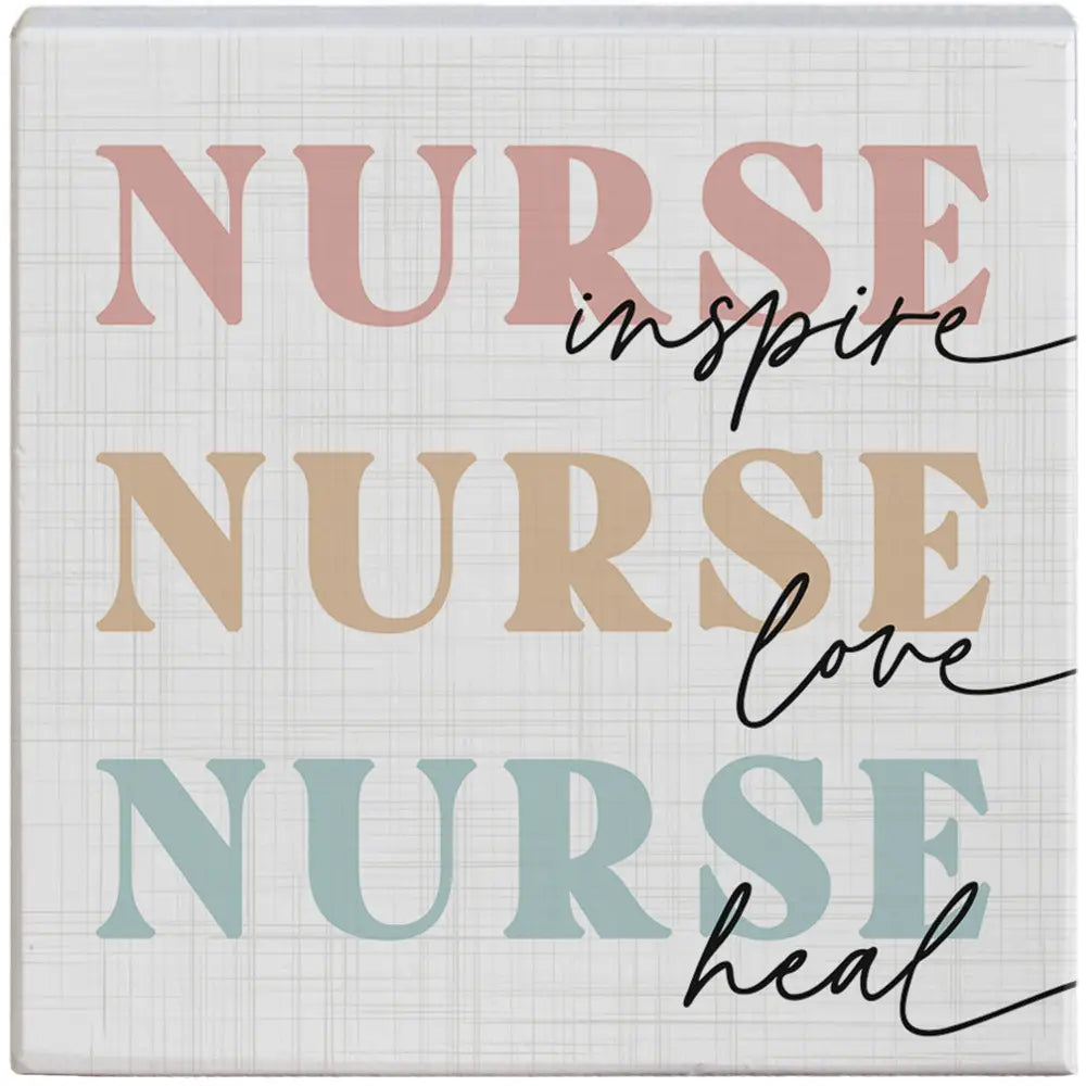 Nurse Inspire Love - Small Talk Square