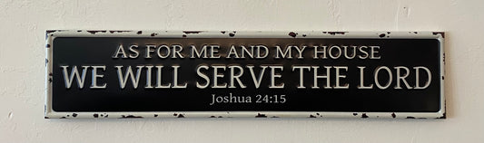 As for me and my house (Joshua 24:15)