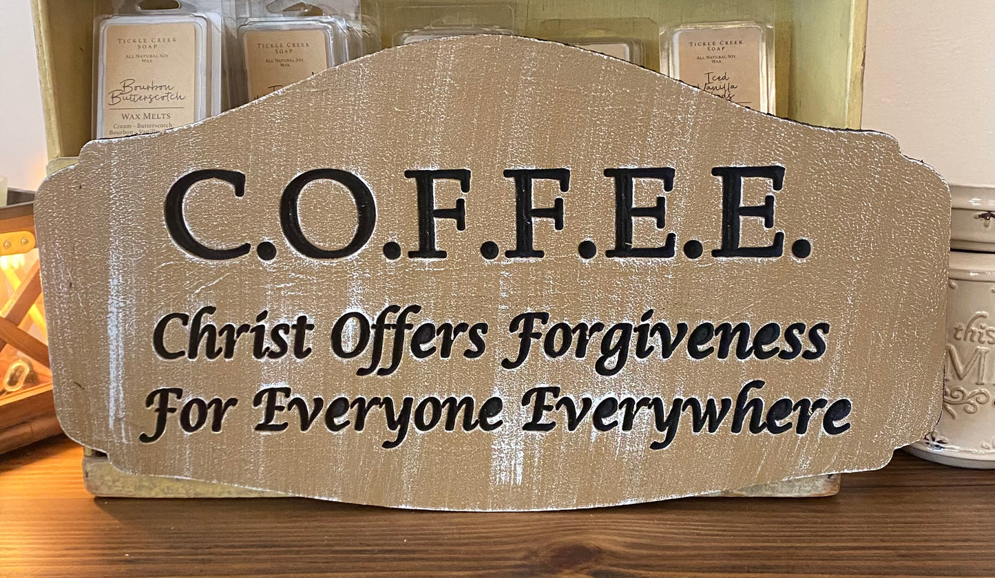 C.O.F.F.E.E Christ quoted plaque