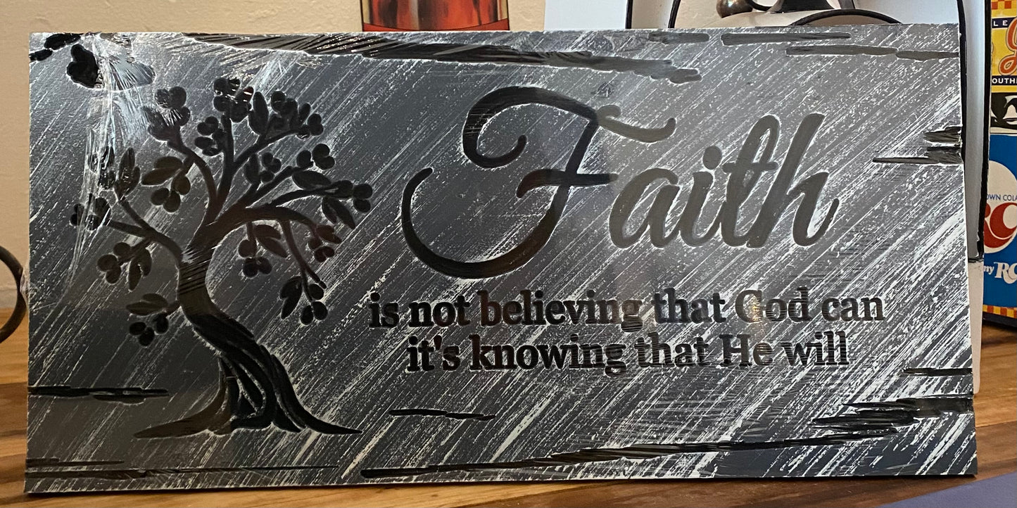 Faith quoted plaque