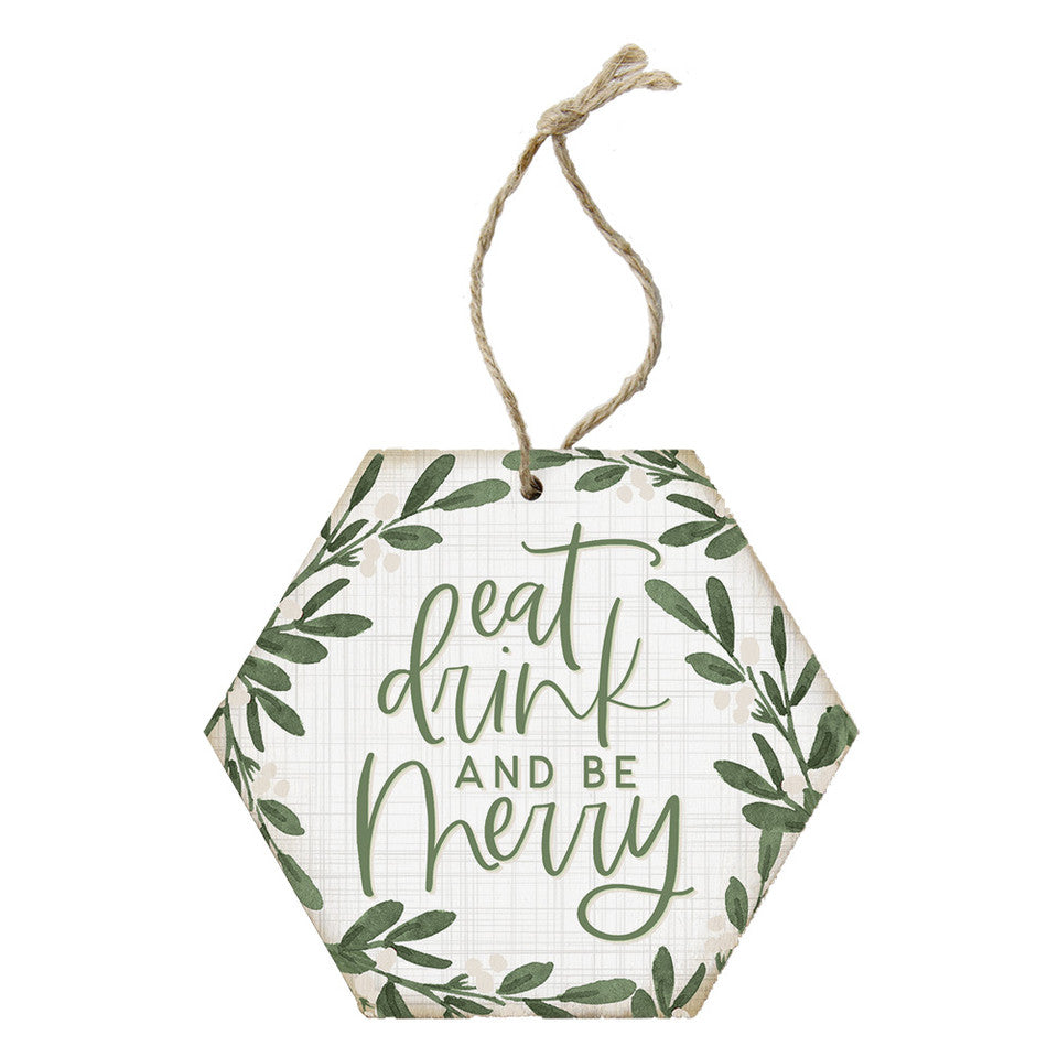 Eat Drink and be Merry ornament